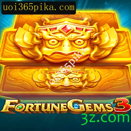 Descubra as Aventuras de FortuneGems3 e Como Jogar com a Palavra-Chave 'oi365pika'